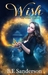 Wish in One Hand by B.E. Sanderson