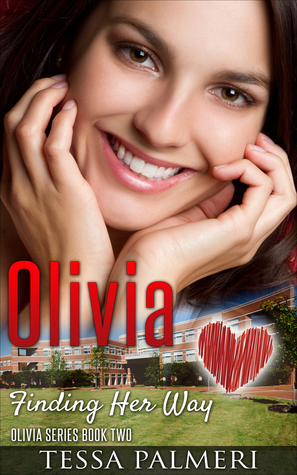 Olivia, Finding Her Way by Tessa Palmeri