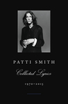 Patti Smith Collected Lyrics, 1970-2015 cover