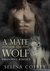 A Mate for the Wolf by Selina Coffey