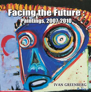 facing-the-future-paintings-2007-2010