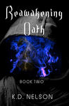 Reawakening Oath (Nika series, #2)
