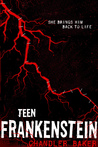 Teen Frankenstein (High School Horror #1)