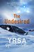 The Undesired by Yrsa Sigurðardóttir