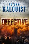 Defective (Fractured Era #1)