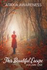 This Beautiful Escape: Volume One cover
