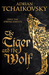 The Tiger and the Wolf (Echoes of the Fall, #1) by Adrian Tchaikovsky