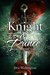 The Knight and The Prince (Knights of The Compass, #1) by Dru Wellington