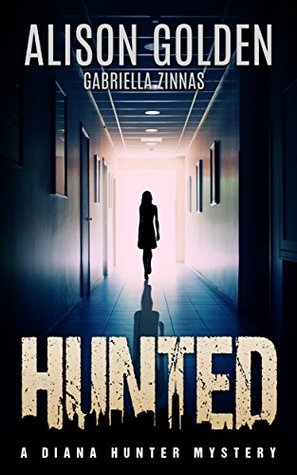 Hunted (Diana Hunter #1)