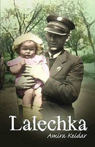 Lalechka: An Amazing Holocaust Survivor Rescue Story (World War 2 Book 1)