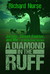A Diamond in the Ruff by Richard Nurse