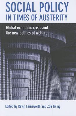 social-policy-in-times-of-austerity-towards-a-new-international-political-economy-of-welfare