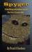 Spyger A thrilling adventure novel for 9 to 12 year olds by Pearl A. Gardner