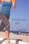 Finding My Happy Pace (Toronto, #8) by Heather Wardell Finding My Happy Pace (Toronto, #8) by Heather Wardell audiobook