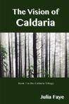 The Vision of Caldaria