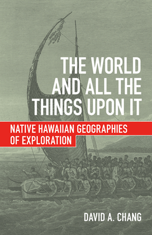 The World And All The Things Upon It Native Hawaiian