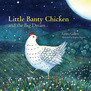 little-banty-chicken-and-the-big-dream