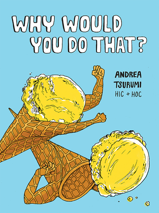 why-would-you-do-that