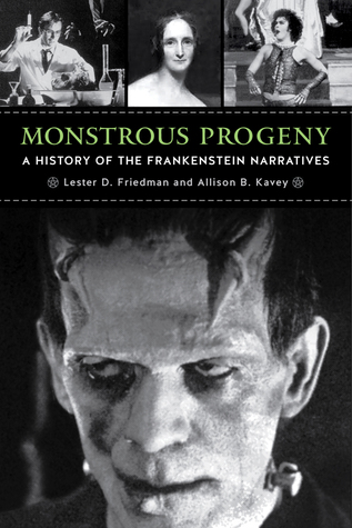 monstrous-progeny-a-history-of-the-frankenstein-narratives