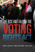 The Rise and Fall of the Voting Rights Act by Charles S. Bullock