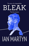Bleak: The First Mission