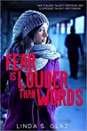 Fear is Louder Than Words