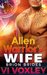 Alien Warrior's Wife (Brion Brides, #2) by Vi Voxley