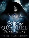 The Last Quarrel: The Complete Edition (The Arbalester Trilogy #1, episodes #1-5)