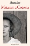 Mataram a Cotovia by Harper Lee Mataram a Cotovia by Harper Lee