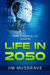 Life in 2050