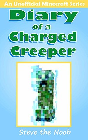 Download Diary of a Charged Creeper PDF Free