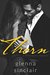THORN A Billionaire Romance (Part One) by Glenna Sinclair