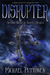 Disrupter (Sanyel #2) by Michael Puttonen