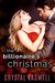 The Billionaire's Christmas A Holiday Novella (The Billionaire's Deal Series Book 2) by Crystal Kaswell