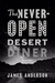 The Never-Open Desert Diner (Ben Jones, #1) by James Anderson