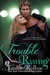 Trouble Rising by Emme Rollins