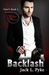 Backlash (Don't..., #4) by Jack L. Pyke