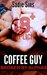 Coffee Guy Broken by Alphas by Sadie Sins