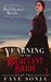 Yearning of the Reluctant Bride (Three Brides of Haines Press, #1) by Faye Sonja