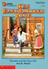 Claudia and the New Girl (The Baby-Sitters Club, #12)