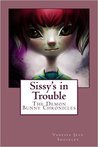 Sissy's in Trouble (The Demon Bunny Chronicles: Book 1)