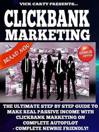 clickbank marketing the ultimate step by step guide to make real clickbank flyers