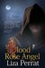 Blood Rose Angel (The Bone Angel Series Book 3) by Liza Perrat