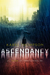 Ascendancy (The Van Winkle Project, #2) by Karri Thompson