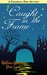 Caught in the Frame (Ponderosa Pines Cozy Mystery Series Book 3) by ReGina Welling