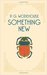 Something New by P.G. Wodehouse