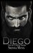 Diego The Mi Carina Series (Books 1-2) by Sienna Mynx