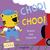 What's That Noise? Choo! Choo!: Guess the Vehicle!