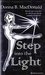 Step into the Light by Donna B. MacDonald