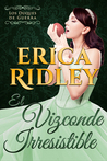 El Vizconde Irresistible (Los Duques De Guerra #1)